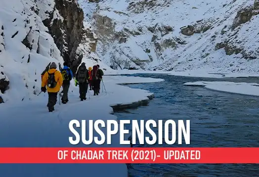 Suspension of Chadar trek (2021)- updated