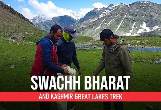 Swachh Bharat and Kashmir Great Lakes Trek