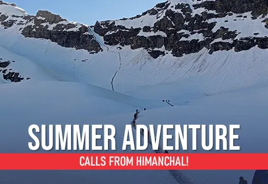 Summer Adventure Calls From Himanchal - Trek The Himalayas