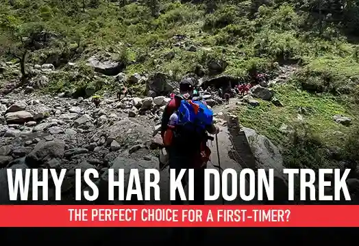 Har ki Dun Trek - Best Trek for Beginners in Himalayas 