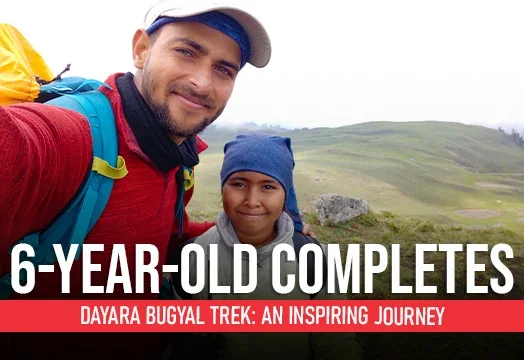 6-Year-Old Completes Dayara Bugyal Trek: An Inspiring Journey