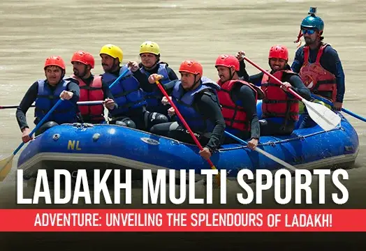 Ladakh Multi Sports Adventure, Ladakh Tour Packages - TTH