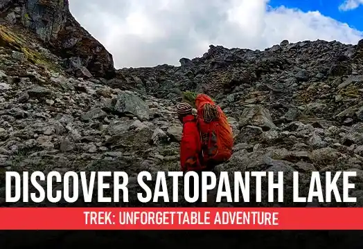 Satopanth Lake Trek, Satopanth Tal - Trek The Himalayas