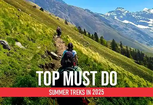 Top Must Do Summer Treks in 2025