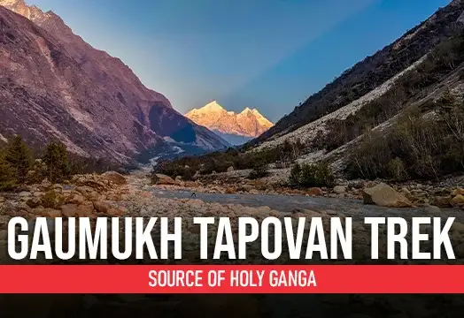 Gaumukh Tapovan Trek – Source Of Holy Ganga