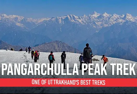 Pangarchulla Peak Trek - One of Uttrakhand's Best Treks